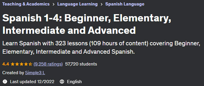 Spanish 1-4: Beginner, Elementary, Intermediate and Advanced