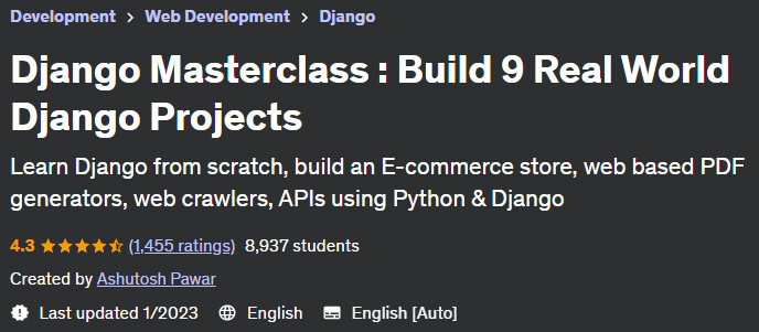 Django Masterclass: Build 9 Real World Django Projects