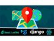 Django + React : Build a Location-Based Real Estate Website
