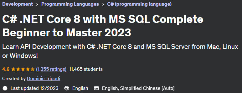 C# .NET Core 8 with MS SQL Complete Beginner to Master 2023