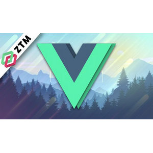 Complete Vue Mastery 2021 (w/ Vuex, Composition API, Router)