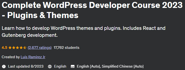 Complete WordPress Developer Course 2023 - Plugins & Themes