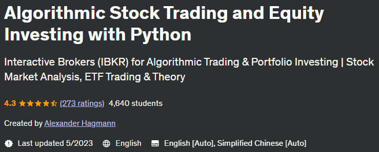Algorithmic Stock Trading and Equity Investing with Python