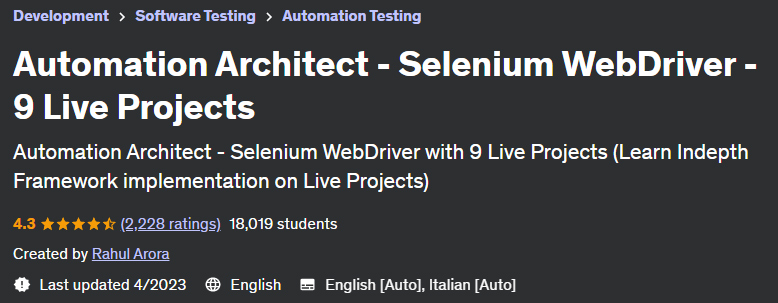 Automation Architect - Selenium WebDriver - 9 Live Projects