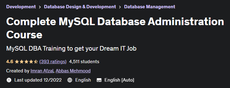 Complete MySQL Database Administration Course