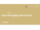 Data Wrangling with Python Specialization