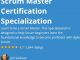 Scrum Master Certification Specialization