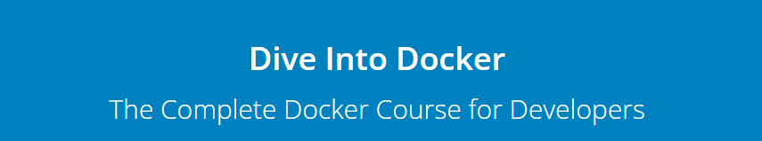 The Complete Docker Course for Developers