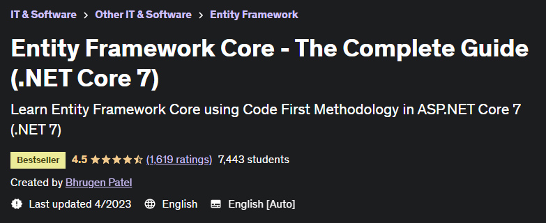 Entity Framework Core - The Complete Guide (.NET Core 7)