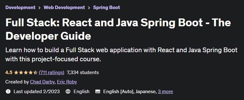 Full Stack: React and Java Spring Boot - The Developer Guide