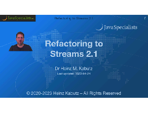 Download JavaSpecialists - Refactoring to Streams 2.1 2020-9
