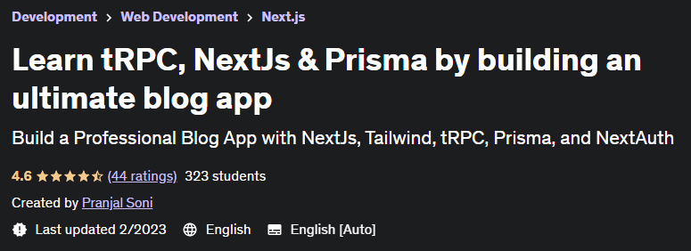 Learn tRPC, NextJs & Prisma by building an ultimate blog app