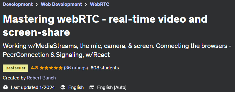 Mastering webRTC - real-time video and screen-share