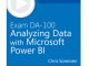 Exam DA-100 Analyzing Data with Microsoft Power BI (Video)