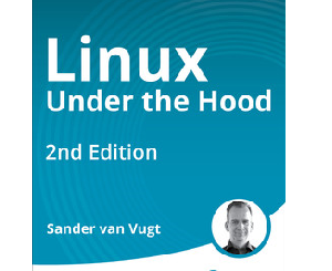 Linux Under the Hood 2nd Edition