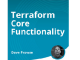 Terraform Core Functionality