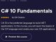 C# 10 Fundamentals