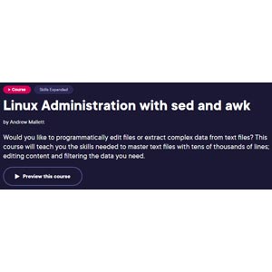 Linux Administration with sed and awk