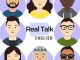 Real Talk-Practice Listening with Real English Conversations