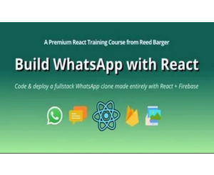 Reed Barger - Build WhatsApp with React