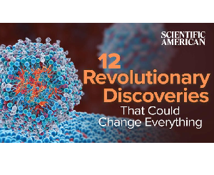 12 Revolutionary Discoveries That Could Change Everything