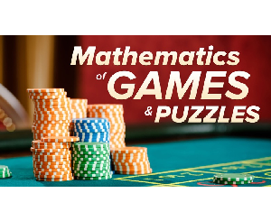 The Mathematics of Games and Puzzles: From Cards to Sudoku