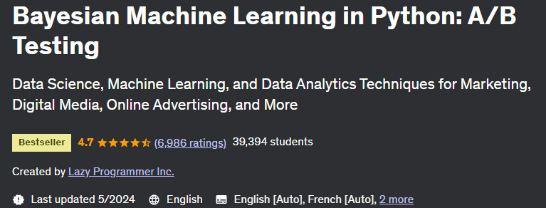 Bayesian Machine Learning in Python: A/B Testing