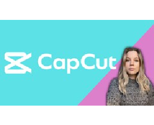 CapCut Masterclass: Video Editing for Desktop & Mobile