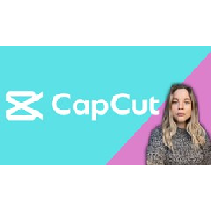 CapCut Masterclass: Video Editing for Desktop & Mobile