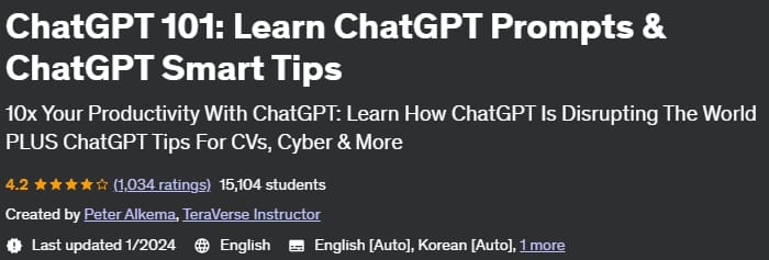 ChatGPT 101_ Learn ChatGPT Prompts & ChatGPT Smart Tips