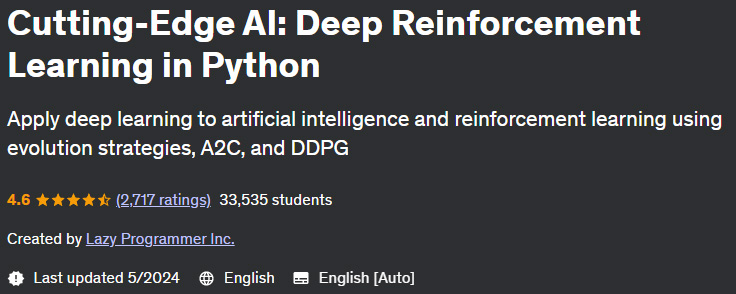 Cutting-Edge AI: Deep Reinforcement Learning in Python