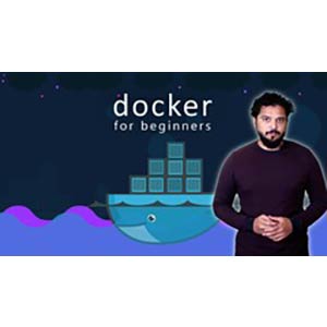 Docker for the Absolute Beginner