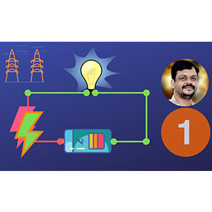 Electrical Circuits ( Module - 1 ) - From Basics