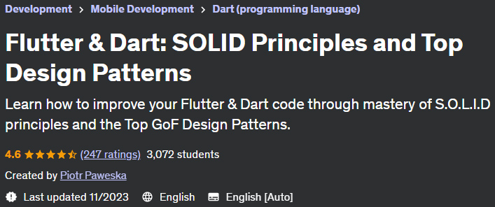 Flutter & Dart: SOLID Principles and Top Design Patterns