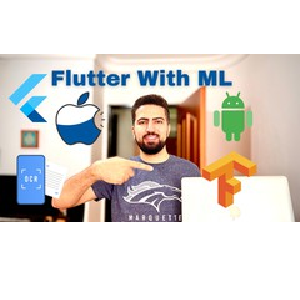 Flutter with Machine Learning - Complete Guide 2024-Edition