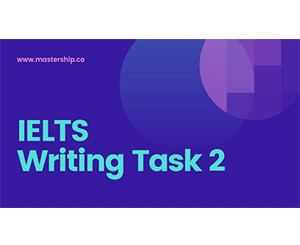 IELTS Writing Task 2 [MASTERCLASS]