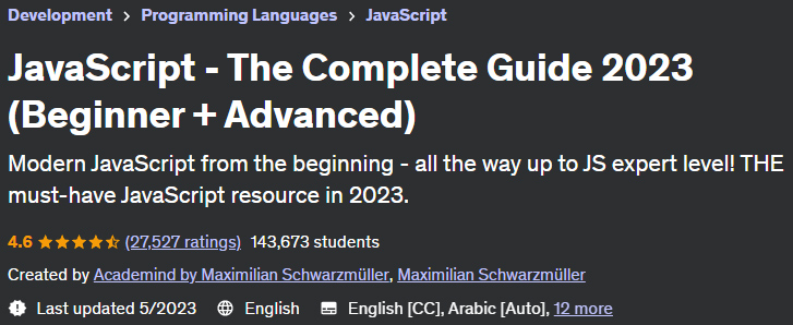 JavaScript - The Complete Guide 2023 (Beginner + Advanced)