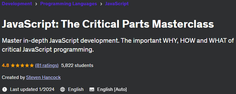 JavaScript: The Critical Parts Masterclass