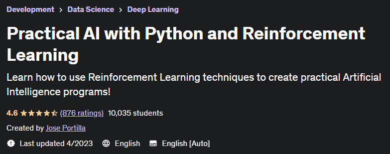 Practical AI with Python and Reinforcement Learning