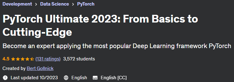 PyTorch Ultimate 2023: From Basics to Cutting-Edge