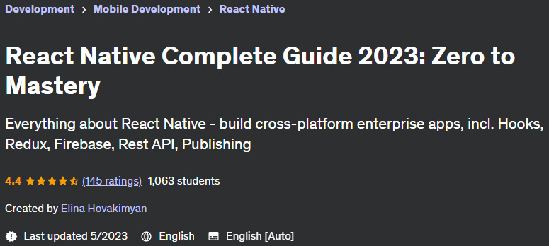 React Native Complete Guide 2023: Zero to Mastery