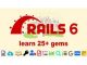 Ruby on Rails 6 Learn 25+ gems and build a Startup MVP 2020