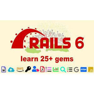 Ruby on Rails 6 Learn 25+ gems and build a Startup MVP 2020