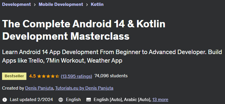 The Complete Android 14 & Kotlin Development Masterclass