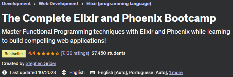 The Complete Elixir and Phoenix Bootcamp