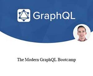 The Modern GraphQL Bootcamp