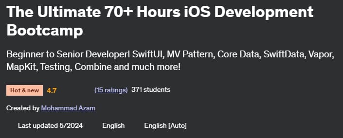 The Ultimate 70+ Hours iOS Development Bootcamp