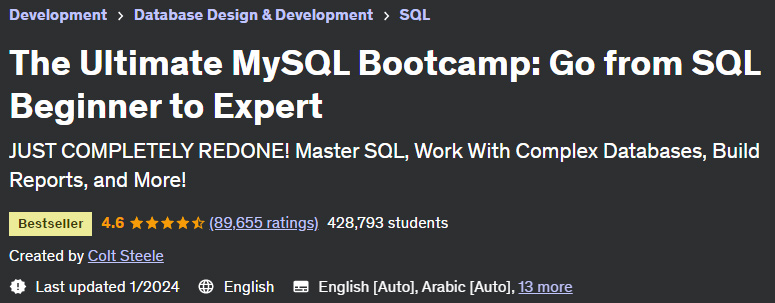 The Ultimate MySQL Bootcamp: Go from SQL Beginner to Expert