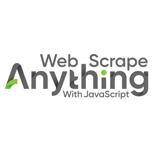 Web Scrape Anything with JavaScript