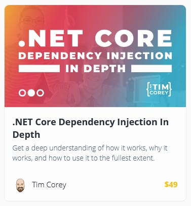 .NET Core Dependency Injection In Depth